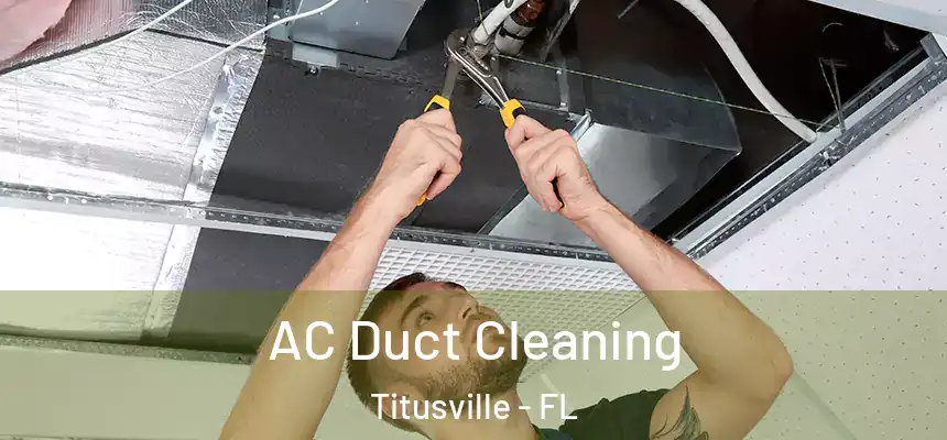 AC Duct Cleaning Titusville - FL
